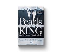 Pearls of the King: God's Game Plan for Life- NEW 2nd Edition