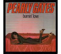 Pearly Gates - Burnin' Love