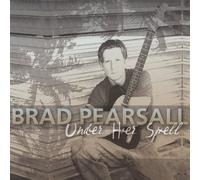Pearsall, Brad - Under Her Spell