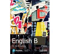 Pearson Baccalaureate English B for the IB Diploma