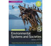 Pearson Baccalaureate: Environmental Systems and Societies: Industrial Ecology (Pearson International Baccalaureate Diploma: International Editions)