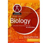 Pearson Baccalaureate: Higher Level Biology for the IB Diploma (Pearson International Baccalaureate Diploma: International Editions)