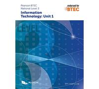 Pearson BTEC National Level 3 Information Technology Component Unit 1 External Assessment Examination IT Learning Aims A to F Endorsed Course Textbook KS5 Revision