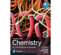 Pearson Chemistry for the IB Diploma Higher Level