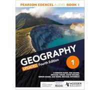 Pearson Edexcel A-level Geography Book 1, Updated Fourth Edition