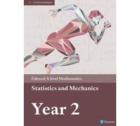 Pearson Edexcel A level Mathematics Statistics & Mechanics Year 2 Textbook + e-book