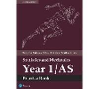 Pearson Edexcel AS and A level Mathematics Statistics and Mechanics Year 1/AS Practice Book