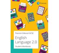 Pearson Edexcel GCSE (9-1) English Language 2.0 Student Workbook
