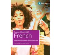 Pearson Edexcel GCSE French Vocabulary, Grammar and Translation Workbook (GCSE MFL 2024 for Edexcel)