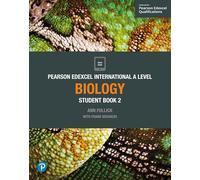 Pearson Education – Pearson Edexcel International A Level Biology Student Book