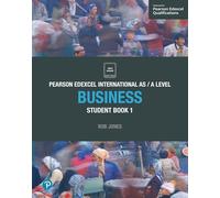 Pearson Edexcel International AS Level Business Student Book: (Edexcel International A Level)