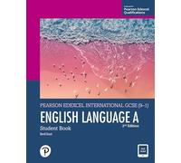 Pearson Edexcel International GCSE (9-1) English Language A Student Book: (2nd edition)