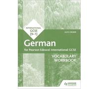 Pearson Edexcel International GCSE German Vocabulary Workbook