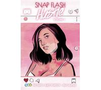 Pearson, Emily - Snap Flash Hustle, Vol. 1