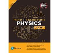 Pearson IIT Foundation Physics Class 7