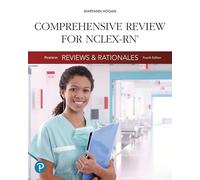 Pearson Reviews & Rationales: Comprehensive Review for NCLEX-RN