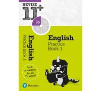 Pearson REVISE 11+ English Practice Book 1 - for the 2024 and 2025 exams