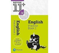 Pearson REVISE 11+ English Practice Book 1 - for the 2024 and 2025 exams