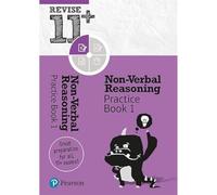 Pearson Education – REVISE 11+ Non-Verbal Reasoning Practice Book 1 – 2025 & 2026 exams (Ages 8–10+)