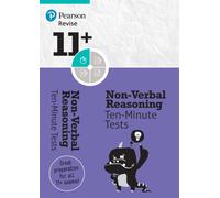 Pearson REVISE 11+ Non-Verbal Reasoning Ten-Minute Tests - for the 2024 and 2025 exams