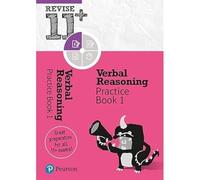 Pearson REVISE 11+ Verbal Reasoning Practice Book 1 - for the 2024 and 2025 exams