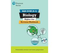 Pearson REVISE AQA GCSE Biology (Higher) Revision Workbook - for 2027, 2028 exams: for the 9-1 exams (Revise AQA GCSE Science 16)