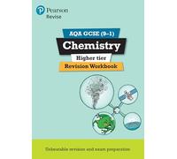 Pearson Education – Revise AQA GCSE Chemistry Higher Revision Workbook – For 2025–2026 exams
