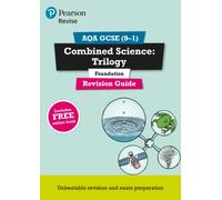 Pearson REVISE AQA GCSE Combined Science Trilogy (Foundation) Revision Guide incl. online revision and quizzes - for 2026, 2027 exams
