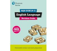 Pearson REVISE AQA GCSE English Language Revision Guide: incl. online revision - for 2025 and 2026 exams