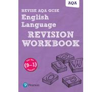 Pearson REVISE AQA GCSE English Language Revision Workbook - for 2027, 2028 exams: for the 9-1 exams (REVISE AQA GCSE English 2015)