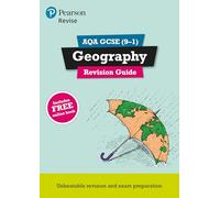 Pearson REVISE AQA GCSE Geography Revision Guide: incl. online revision - for 2025 and 2026 exams: (Pearson Revise)