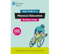 Pearson REVISE AQA GCSE Physical Education Revision Guide - for 2026, 2027 exams