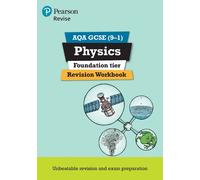 Pearson REVISE AQA GCSE Physics (Foundation) Revision Workbook - for 2025 and 2026 exams: (Pearson Revise)