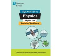 Pearson REVISE AQA GCSE Physics (Higher) Revision Workbook - for 2027, 2028 exams