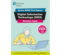 Pearson REVISE BTEC Tech Award Digital Information Technology Revision Guide inc online edition - for 2025 and 2026 exams