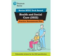Pearson REVISE BTEC 2022 Tech Award Health and Social Care Practice Assessments Plus - for 2027, 2028 exams
