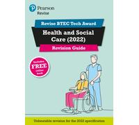 Pearson REVISE BTEC 2022 Tech Award Health and Social Care Revision Guide incl. online revision - for 2027, 2028 exams