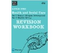 Pearson REVISE BTEC First in Health and Social Care Revision Workbook - for 2027, 2028 exams