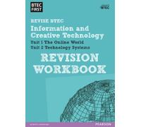 Pearson REVISE BTEC First in I&CT Revision Workbook - for 2027, 2028 exams: Revision Workbook