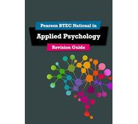 Pearson REVISE BTEC National Applied Psychology Revision Guide - inc online edition - 2025 exams