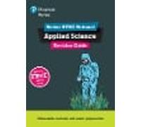 Revise BTEC National Applied Science Revision Guide (Second edition): (Pearson Revise 2nd edition)
