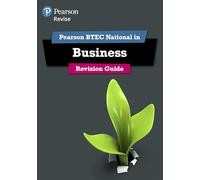 Pearson REVISE BTEC National Business Revision Guide inc online edition - for 2025 exams: (Pearson Revise 2nd edition)