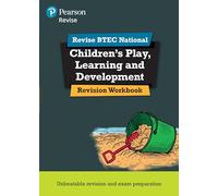 Pearson REVISE BTEC National Children's Play, Learning and Development Revision Workbook - for 2026 exams