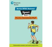 Pearson REVISE BTEC National Sport Practice Plus U2 - for 2025 exams: (Pearson Revise)
