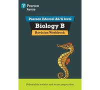 Pearson REVISE Edexcel AS/A Level Biology Revision Workbook - 2025 and 2026 exams