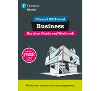 Revise Edexcel AS/A level Business Revision Guide & Workbook