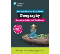 Pearson REVISE Edexcel AS/A Level Geography Revision Guide & Workbook inc online edition - for 2026, 2027 exams