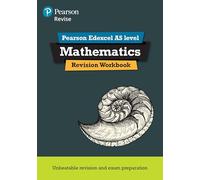Pearson REVISE Edexcel AS Maths Revision Workbook - 2025 and 2026 exams: (Pearson Revise)