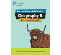 Pearson REVISE Edexcel GCSE Geography A Revision Workbook - for 2025 and 2026 exams: (Pearson Revise)