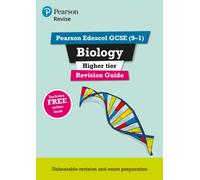 Pearson REVISE Edexcel GCSE Biology (Higher) Revision Guide: incl. online revision and quizzes - for 2025 and 2026 exams